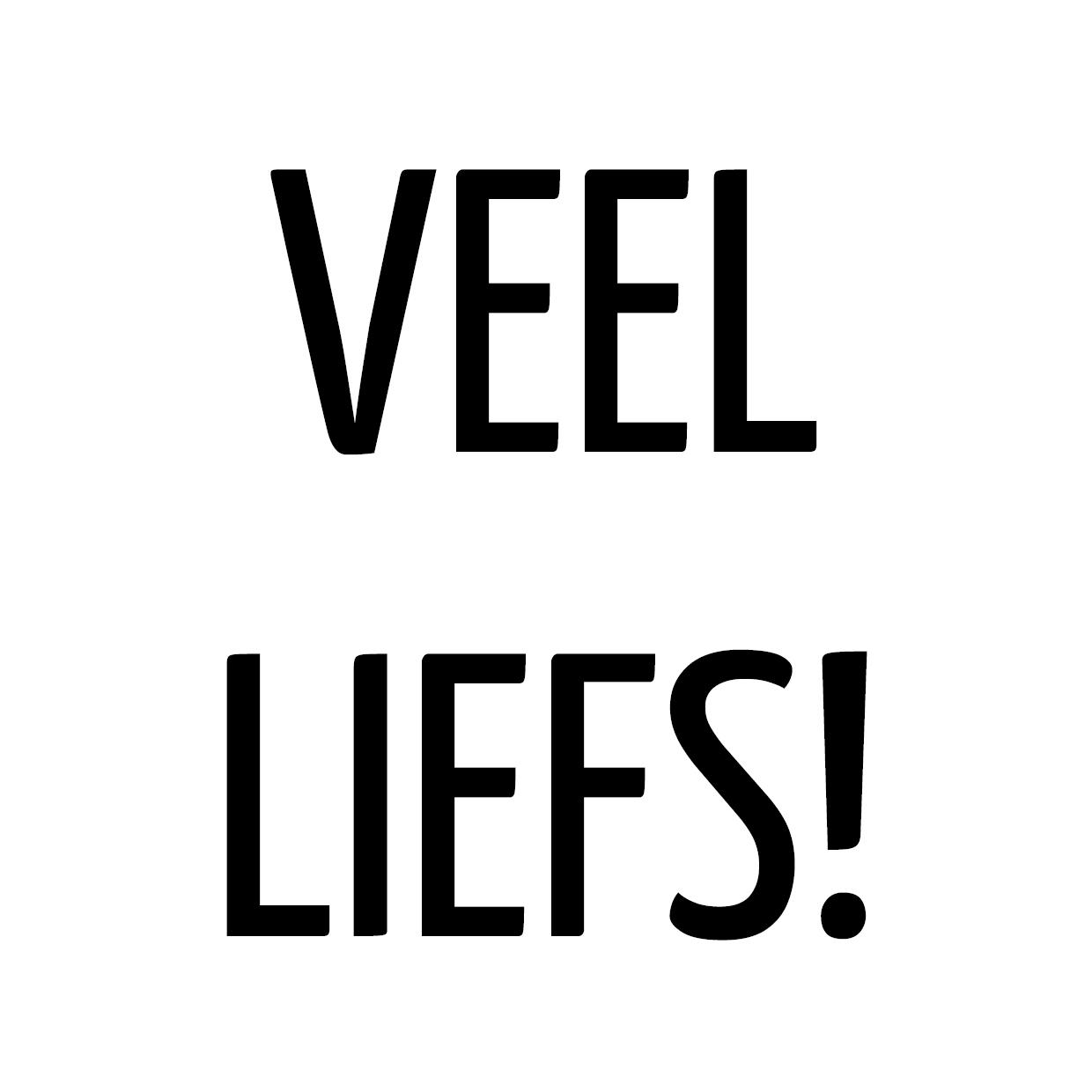 veel liefs