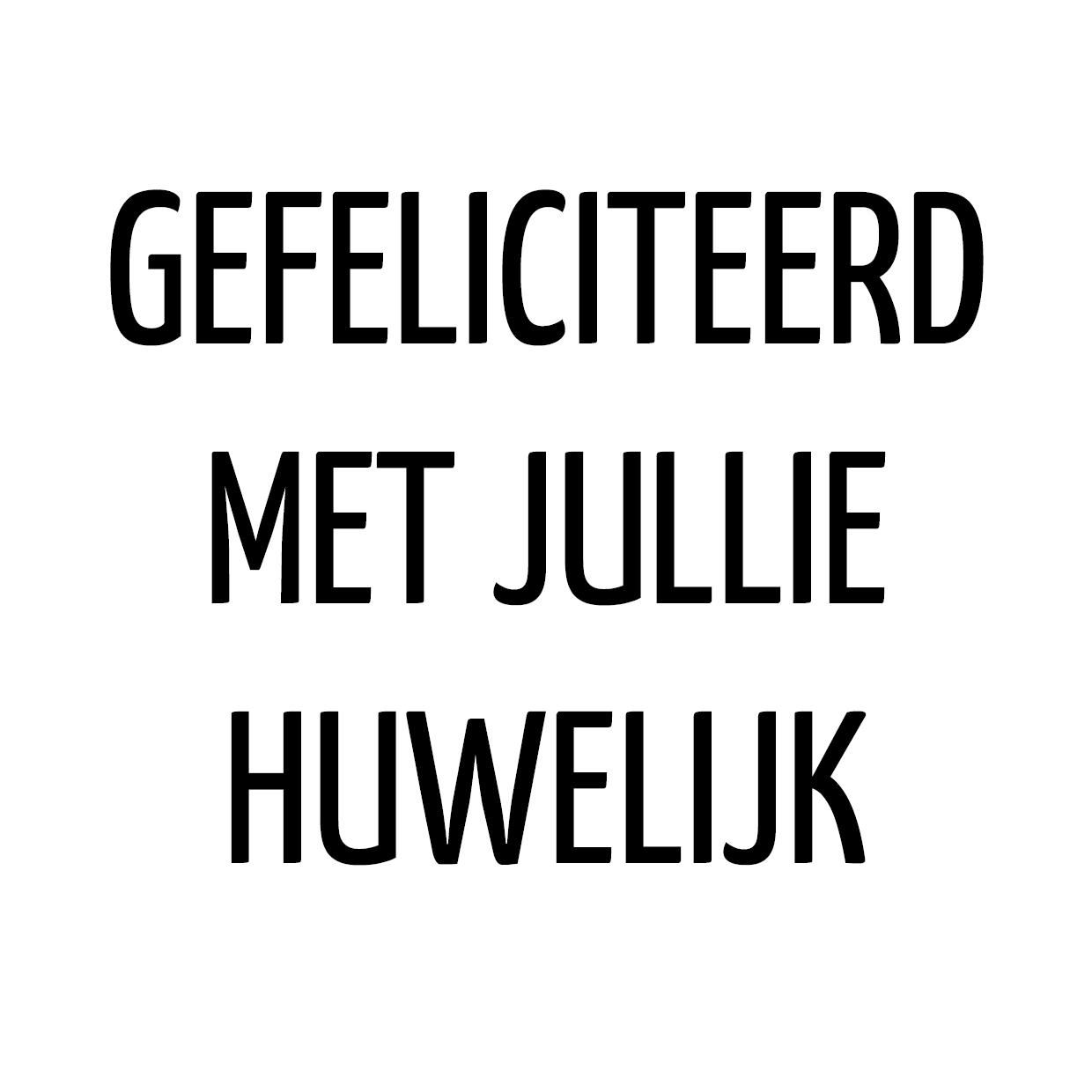 Proficiat met jullie huwelijk